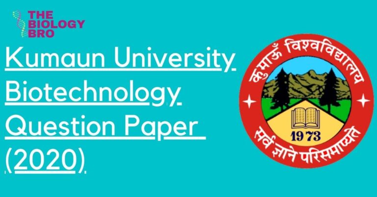 Read more about the article Kumaun University PhD Entrance Exam Biotechnology