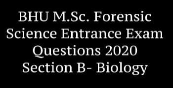 Download 2020 BHU M.Sc. Forensic Science Exam Question Paper